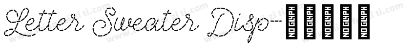 Letter Sweater Disp字体转换